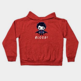 Blood! - Kid Vampire Kids Hoodie